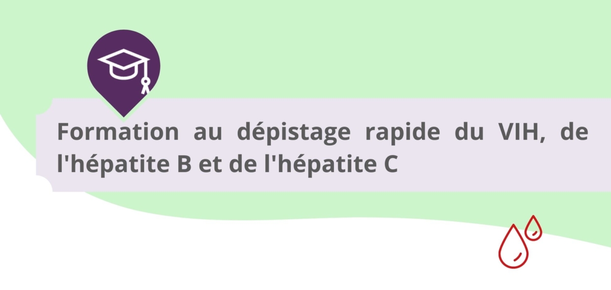 Formation Habilitante Au TROD VIH, VHB Et VHC - Vers Des Alpes Sans ...